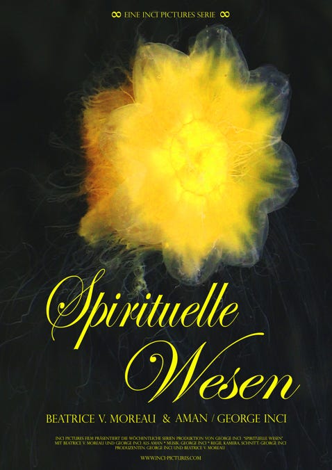 Plakat ©George Inci zur Wesensforschung Spirituelle Wesen